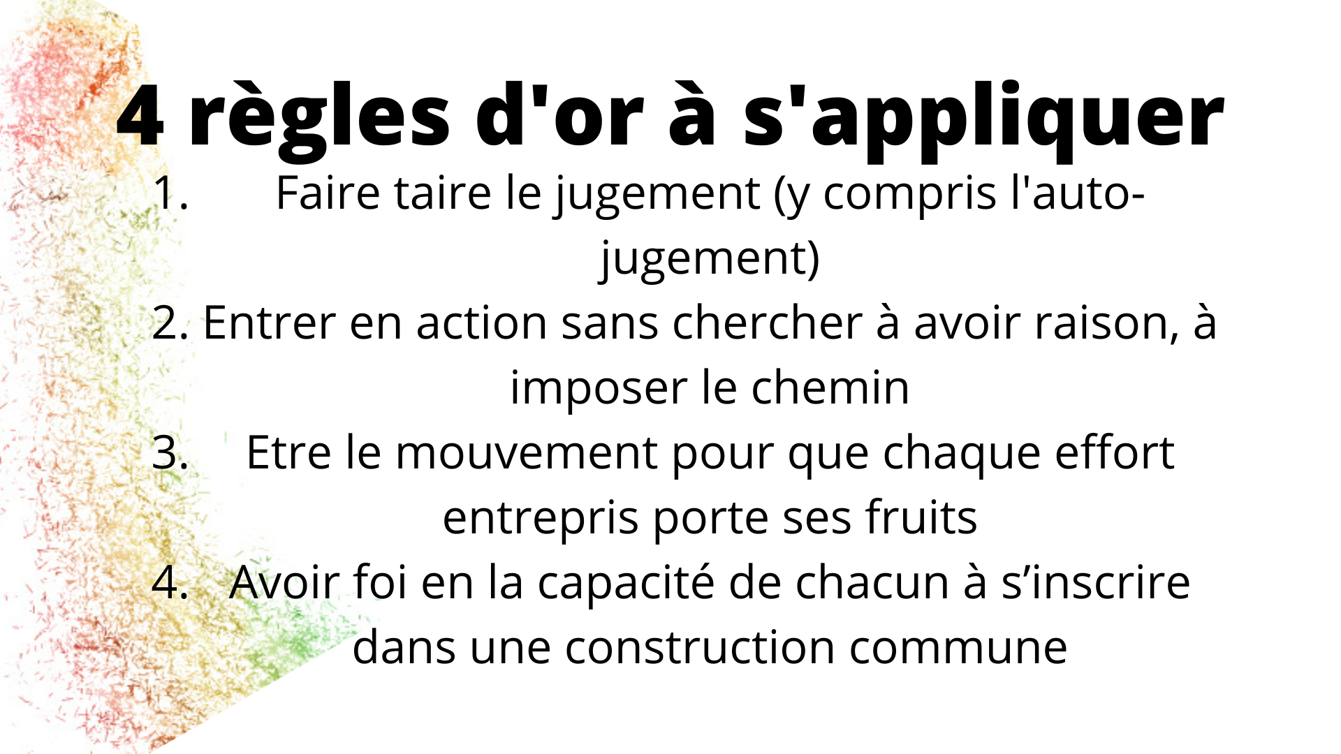 transforme, règles d'or, harmonieux, harmonie