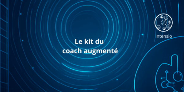 Le kit du coach augmenté