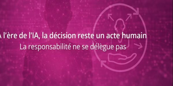 Décider à l'ère de l'IA; décider avec l'IA; Décide
